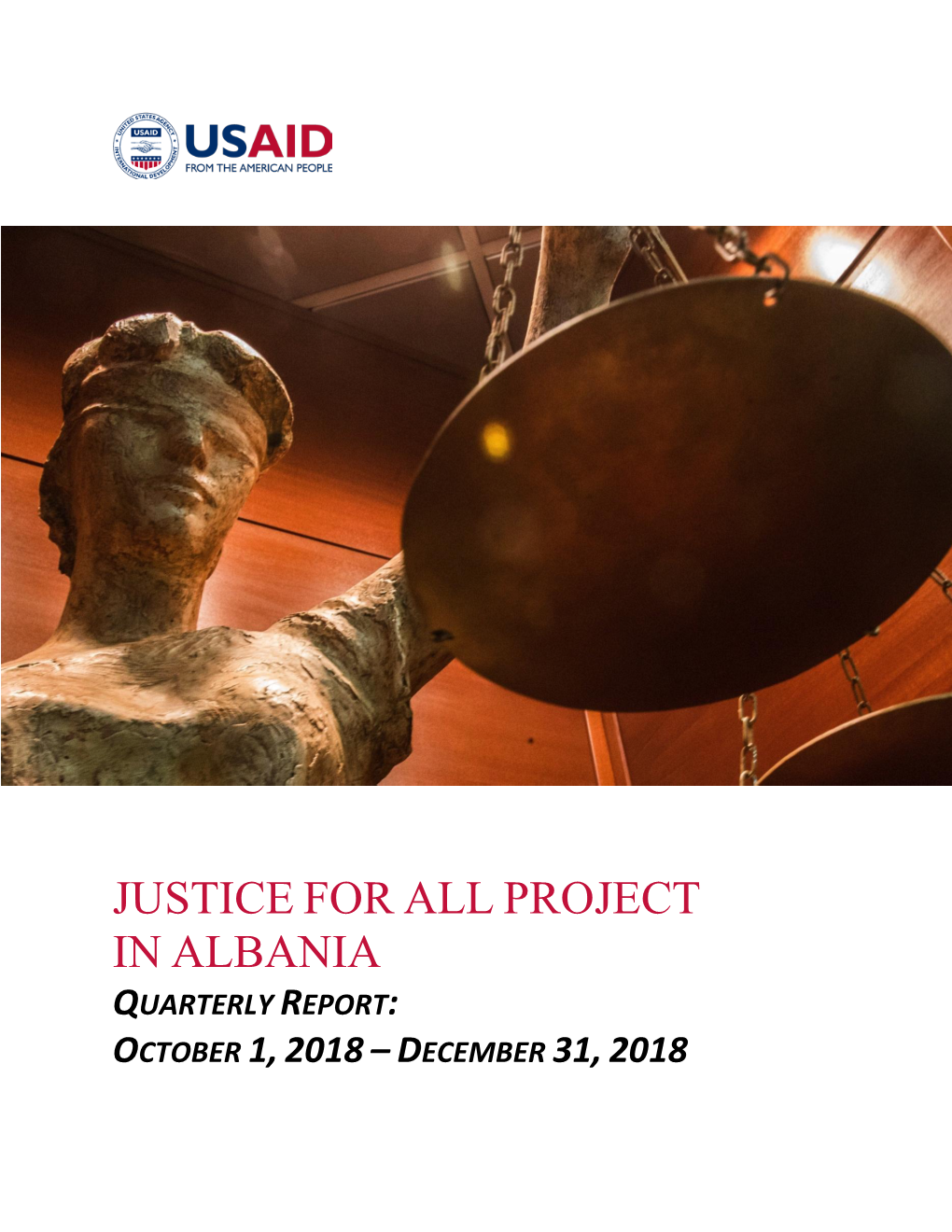 Justice for All Project in Albania Quarterly Report: October 1, 2018 – December 31, 2018