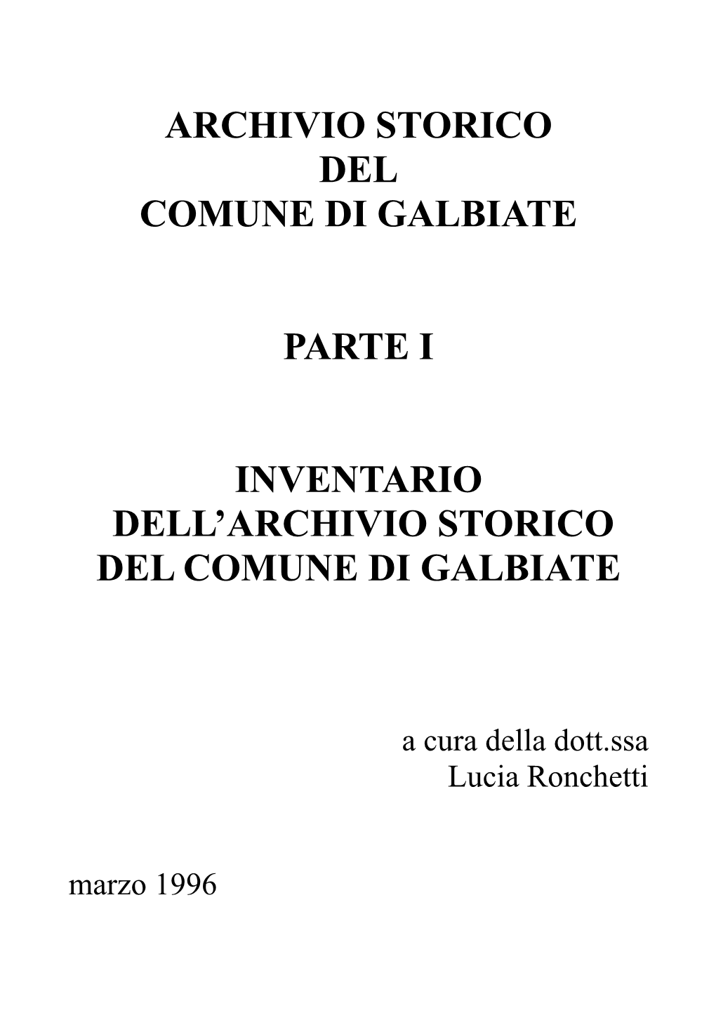 Archivio Storico Del Comune Di Galbiate Parte I Inventario Dell'archivio