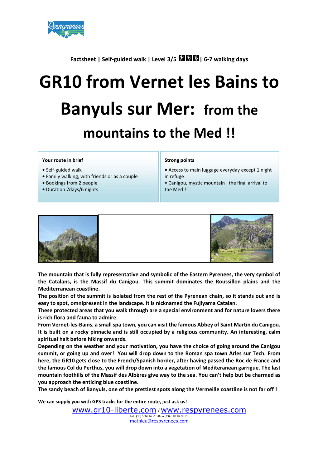 GR10 from Vernet Les Bains to Banyuls Sur Mer: from the Mountains to the Med !!