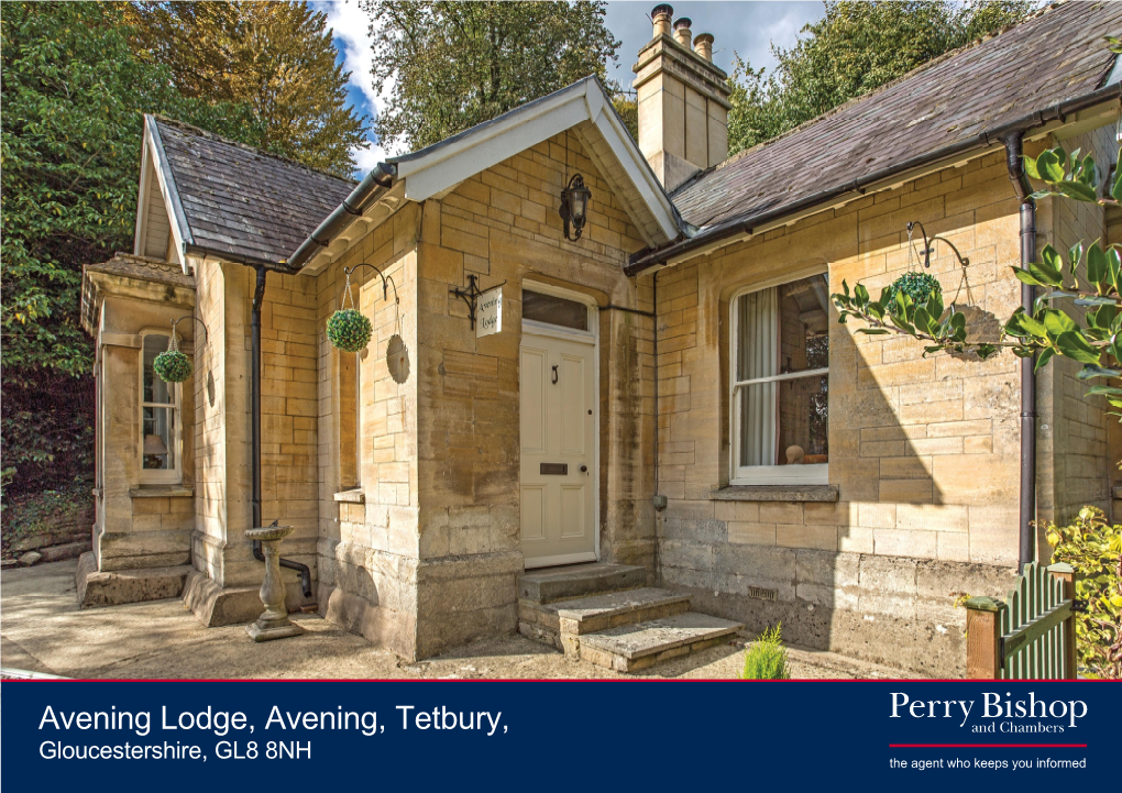 Avening Lodge, Avening, Tetbury, Gloucestershire, GL8 8NH