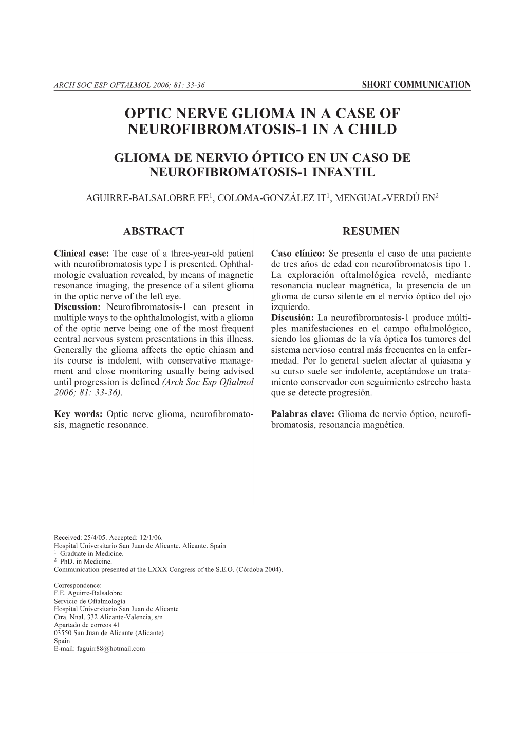 Optic Nerve Glioma in a Case of Neurofibromatosis-1 in a Child