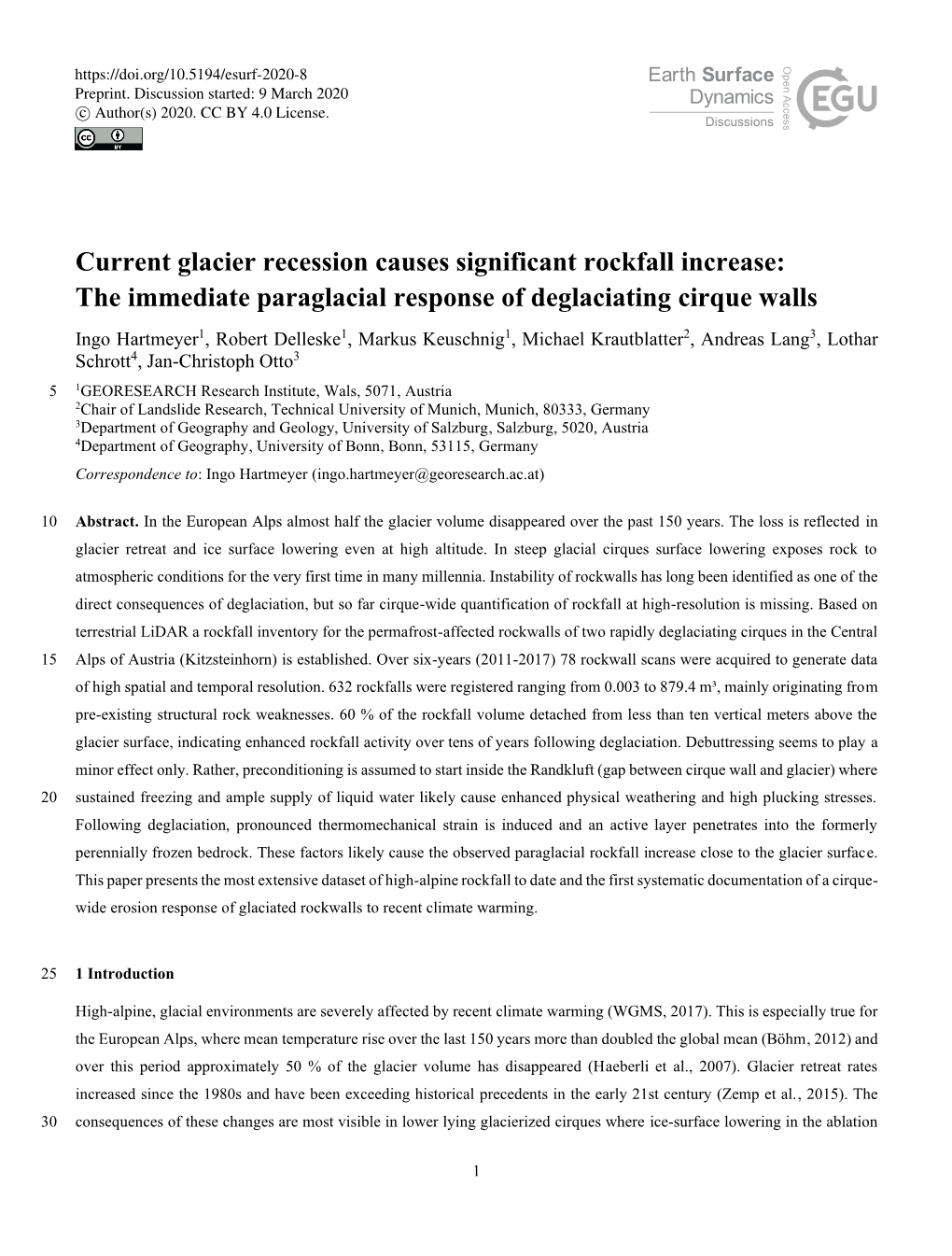 The Immediate Paraglacial Response of Deglaciating Cirque Walls