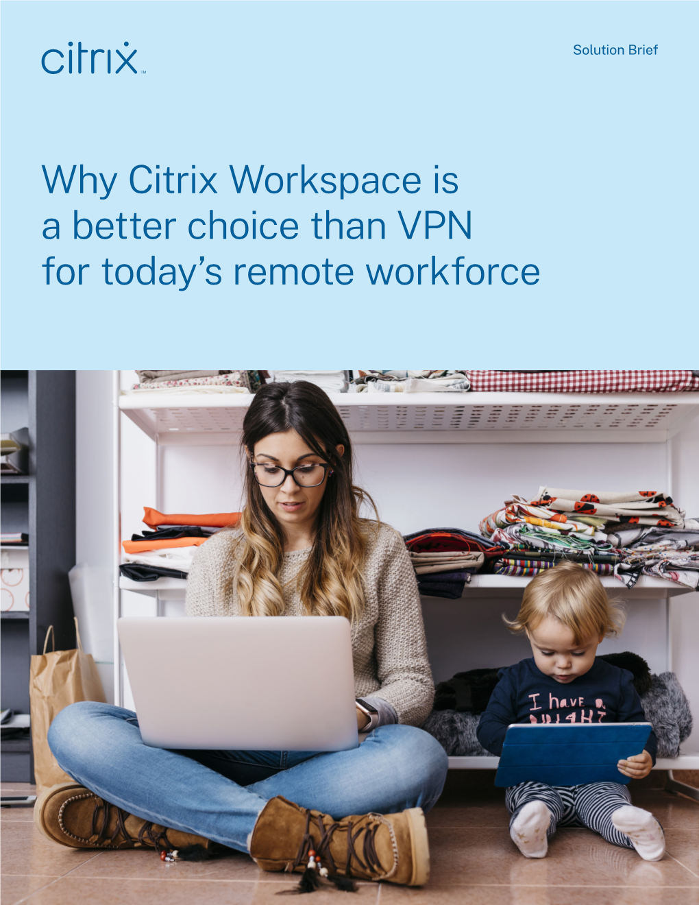 Why Citrix Workspace Is a Better Choice Than VPN for Today's Remote