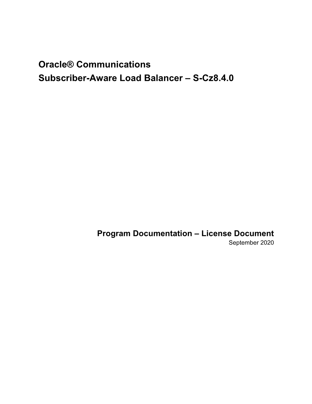 Oracle® Communications Subscriber-Aware Load Balancer – S-Cz8.4.0