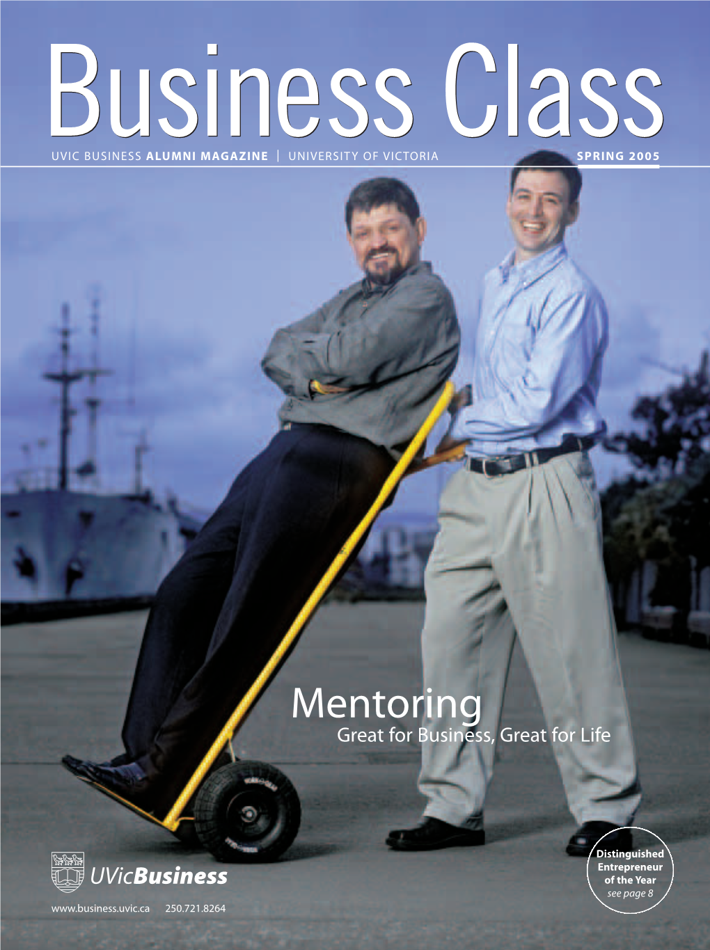 Uvic Business Business Class Magazine, Spring 2005