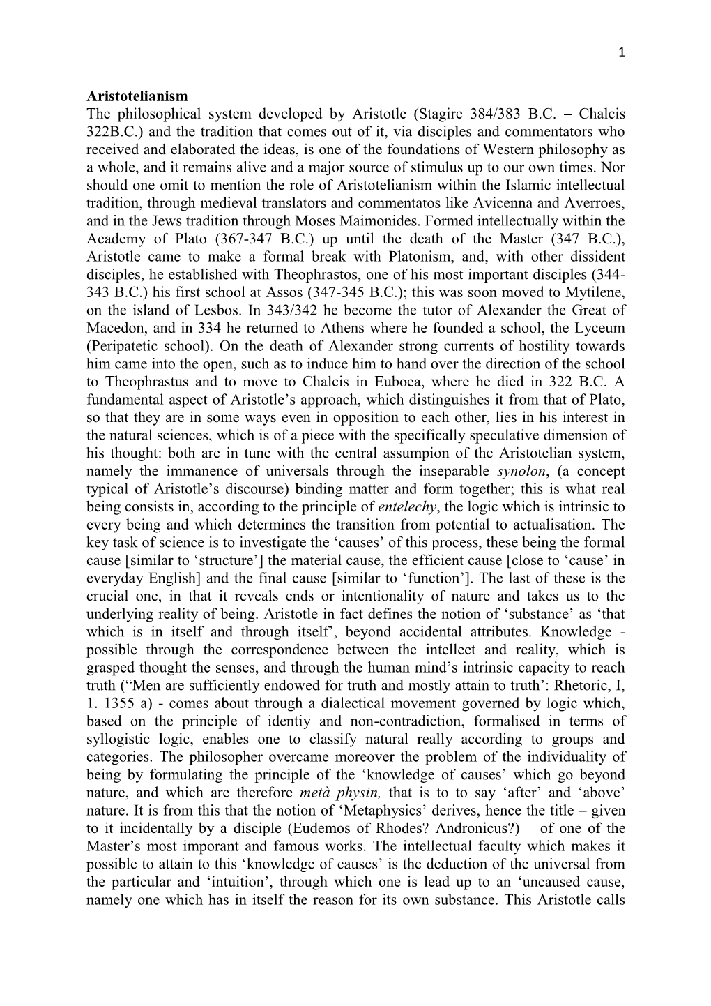 Aristotelianism the Philosophical System Developed by Aristotle (Stagire 384/383 B.C