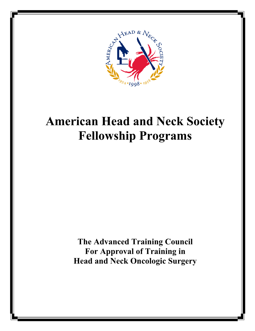 American Head and Neck Society Fellowship Programs