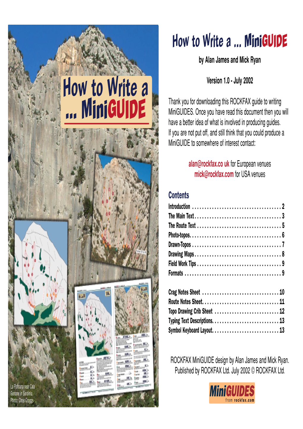 Miniguide by Alan James and Mick Ryan
