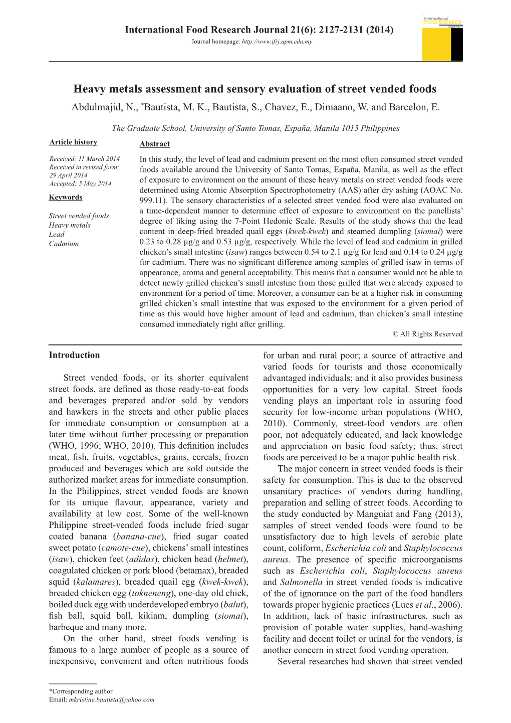 Heavy Metals Assessment and Sensory Evaluation of Street Vended Foods Abdulmajid, N., *Bautista, M