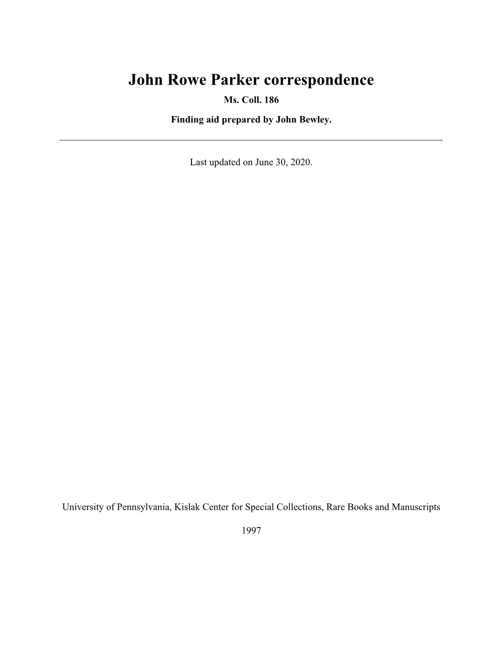 John Rowe Parker Correspondence Ms