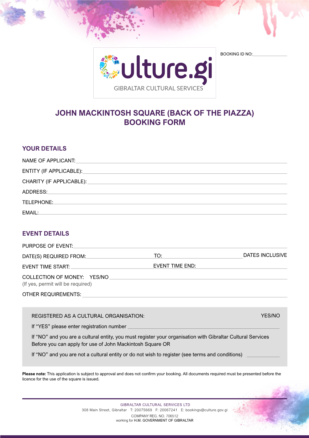 John Mackintosh Square (Back of the Piazza) Booking Form