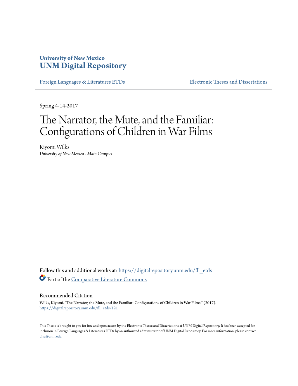 Configurations of Children in War Films Kiyomi Wilks University of New Mexico - Main Campus