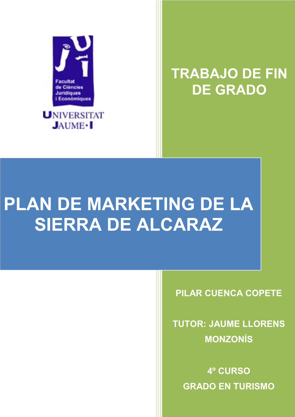 Plan De Marketing De La Sierra De Alcaraz