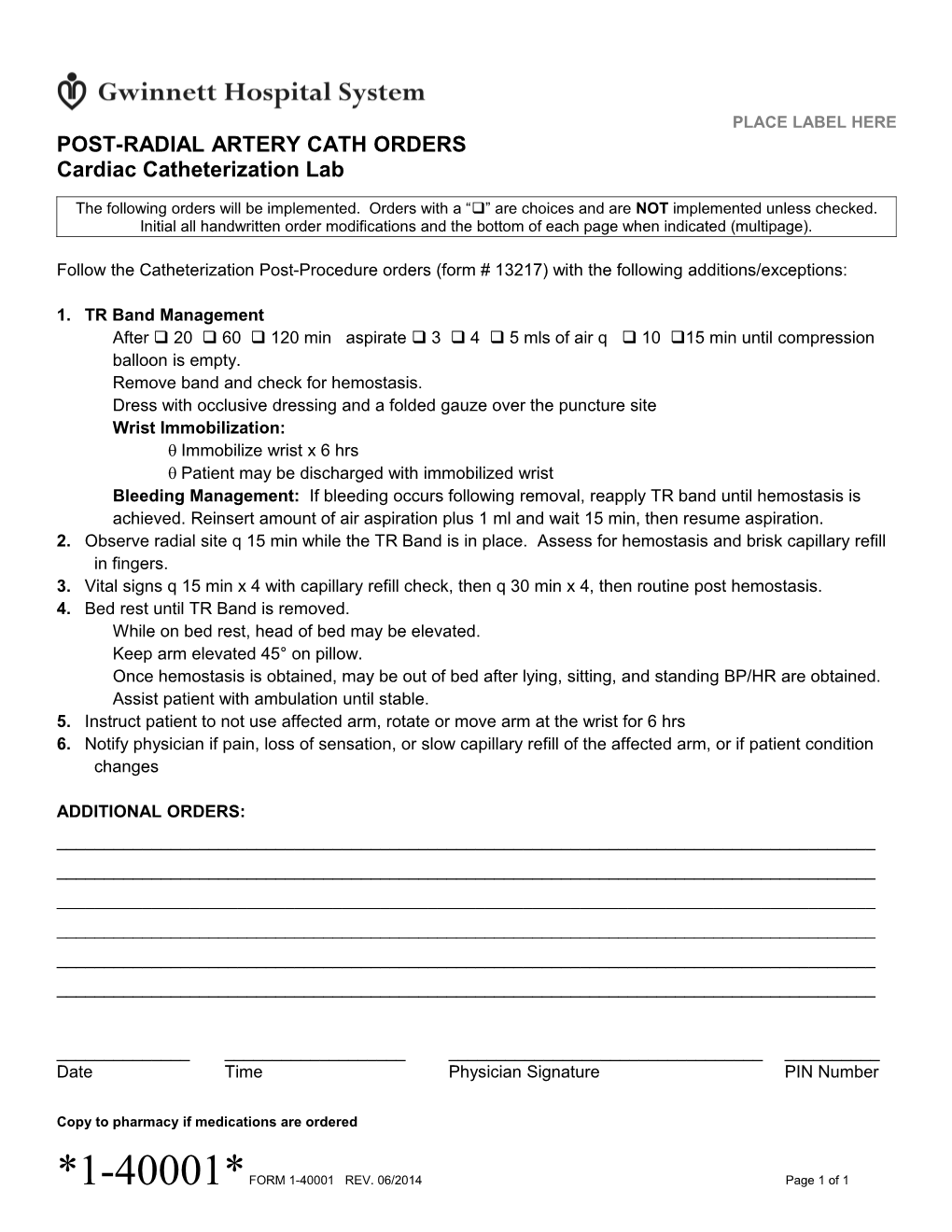 Cardiac Catheterization Lab Post Radial Artery Cath Orders