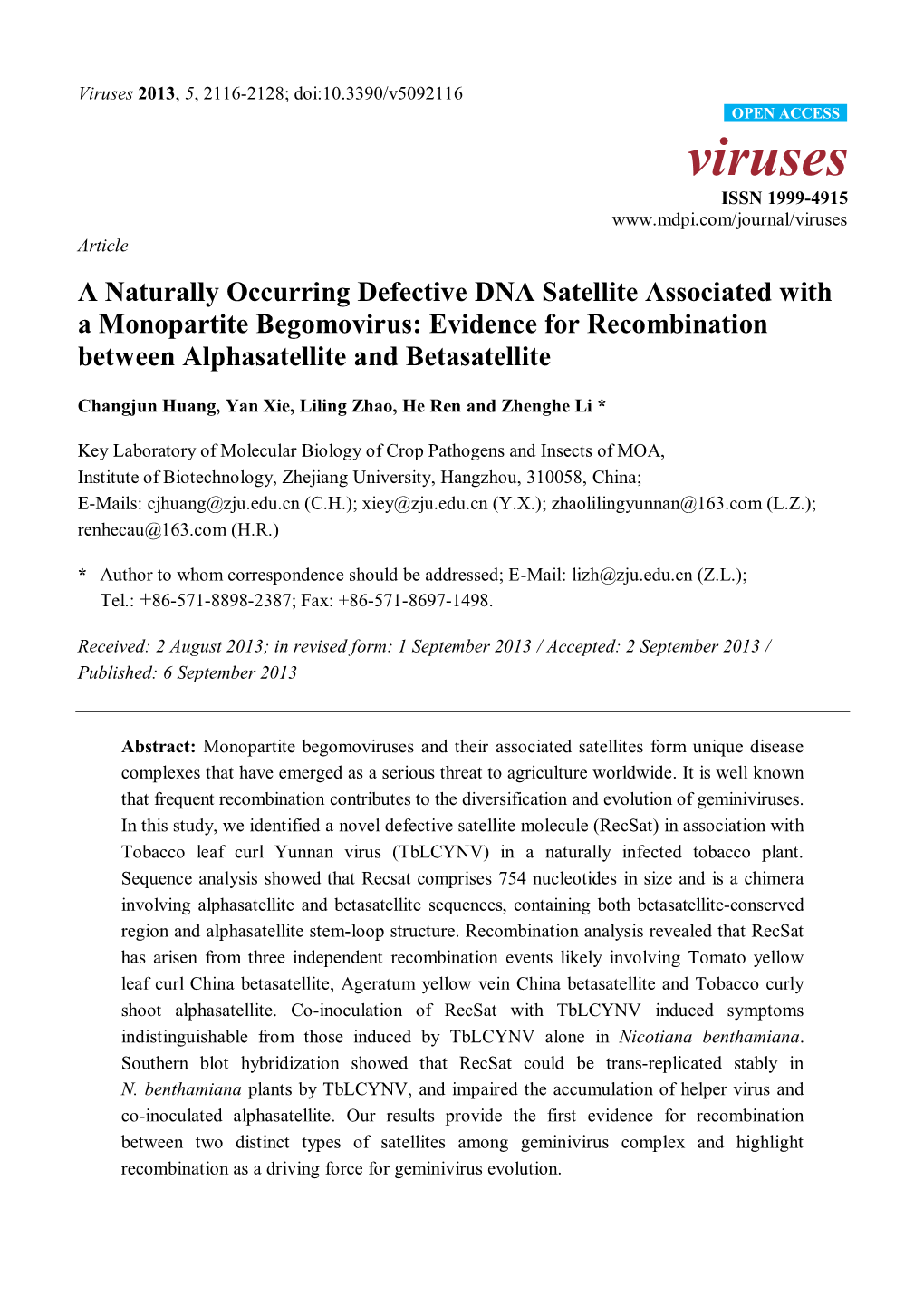 A Naturally Occurring Defective DNA Satellite Associated with a Monopartite Begomovirus: Evidence for Recombination Between Alphasatellite and Betasatellite