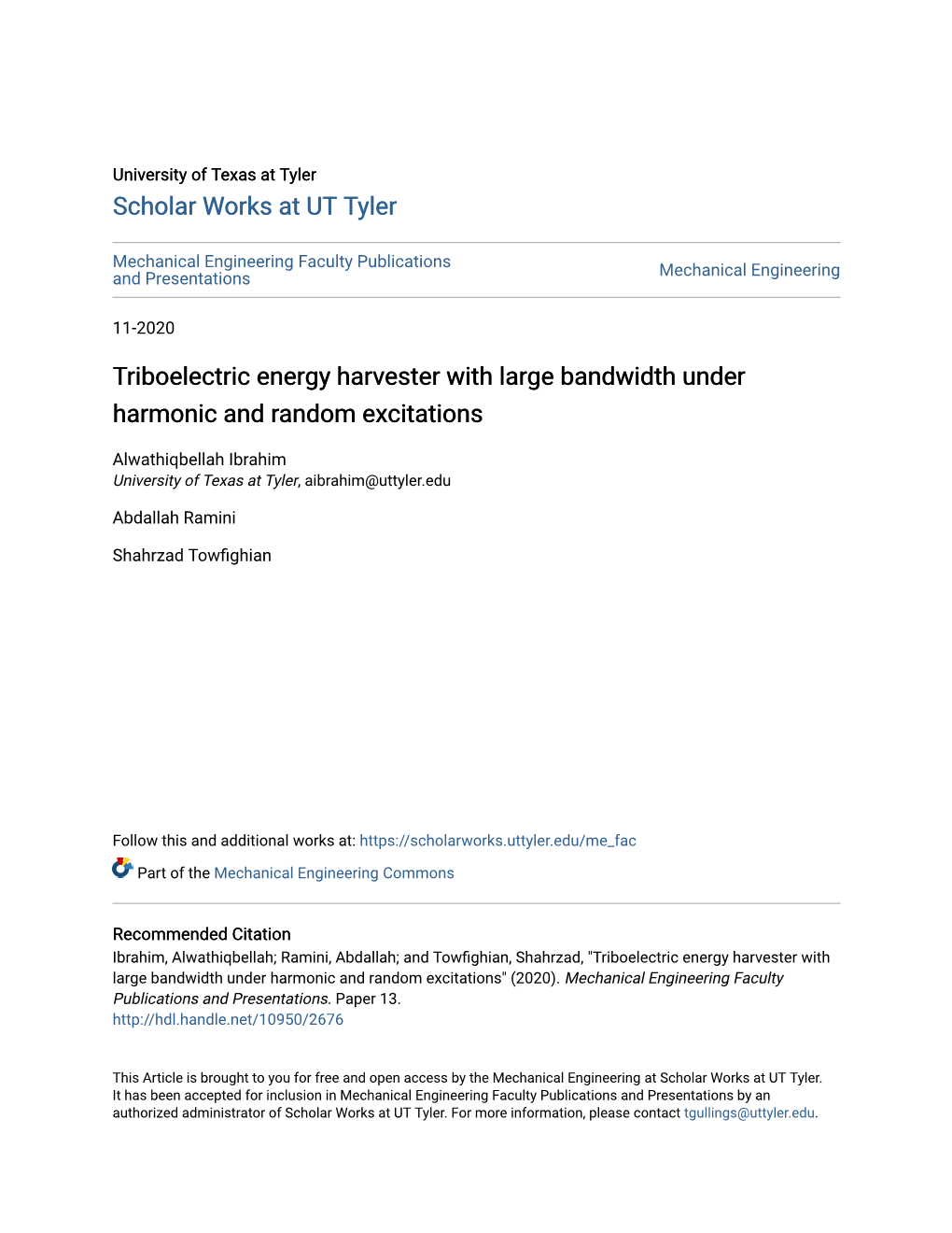 Triboelectric Energy Harvester with Large Bandwidth Under Harmonic and Random Excitations