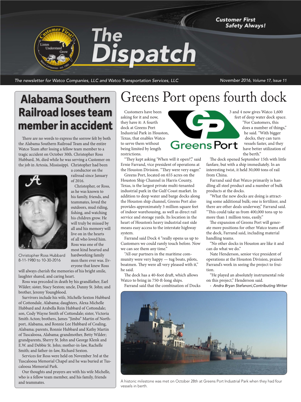 Greens Port Opens Fourth Dock Customers Have Been 3 and 4 Now Gives Watco 1,600 Railroad Loses Team Asking for It and Now, Feet of Deep Water Dock Space