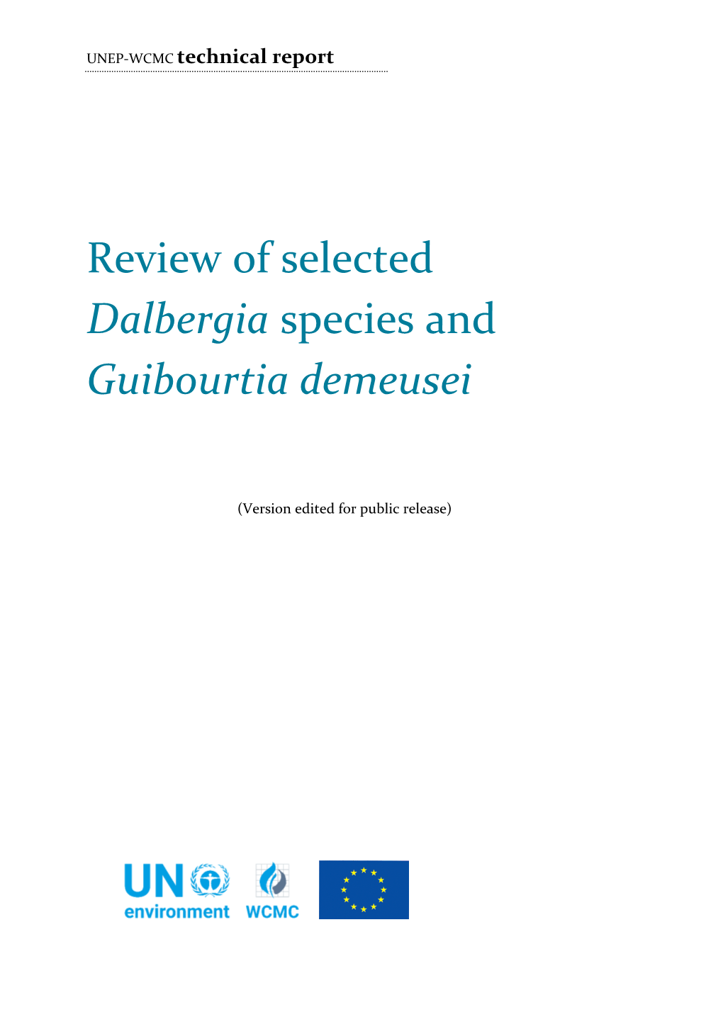 Review of Selected Dalbergia Species and Guibourtia Demeusei