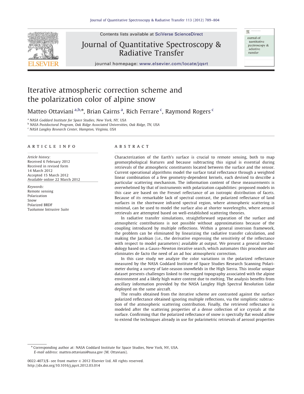 Iterative Atmospheric Correction Scheme and the Polarization Color of Alpine Snow