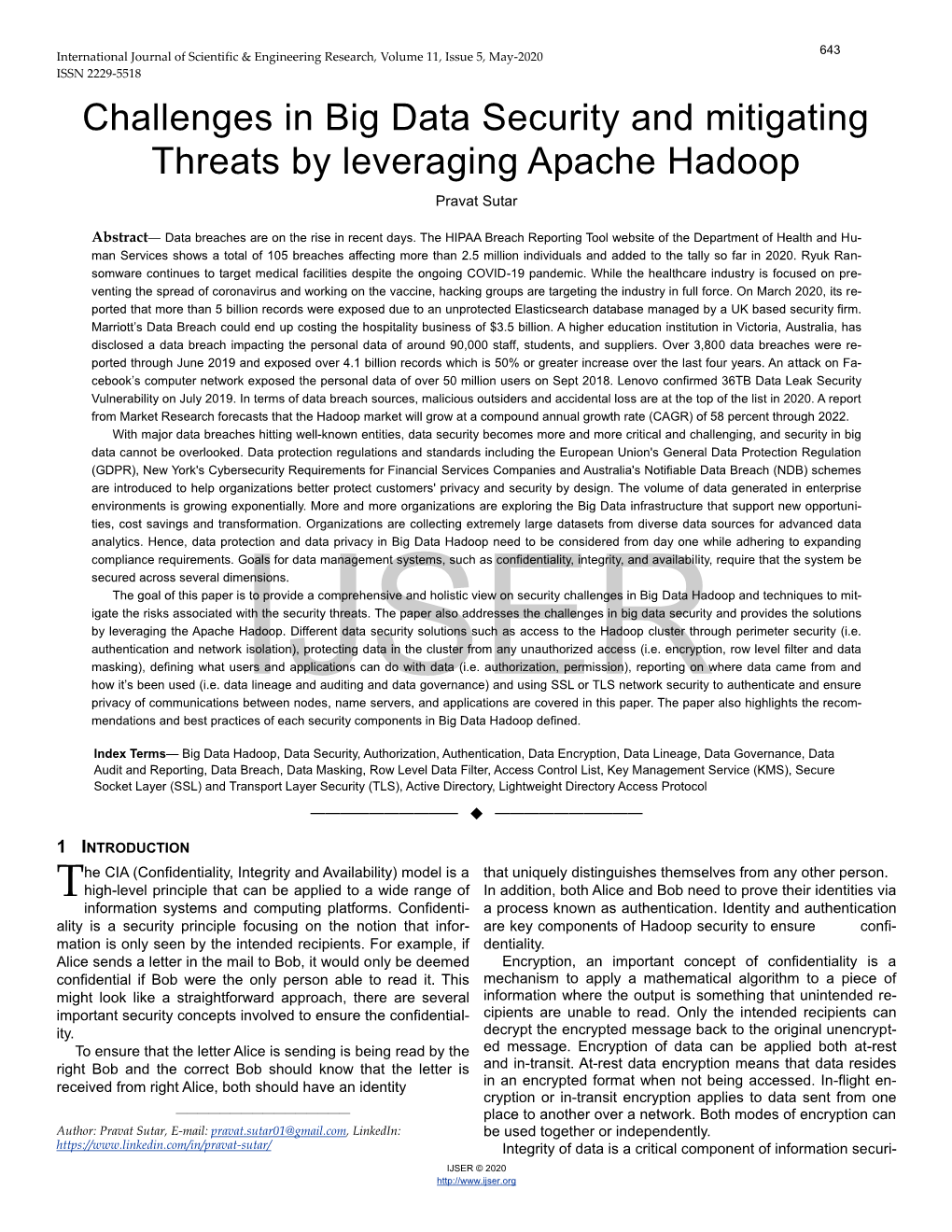 Challenges in Big Data Security and Mitigating Threats by Leveraging Apache Hadoop Pravat Sutar