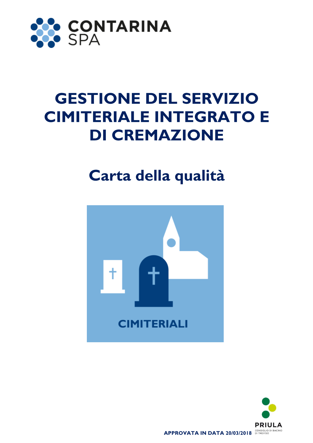 Carta Della Qualità Del Servizio Cimiteriale Integrato E Di Cremazione