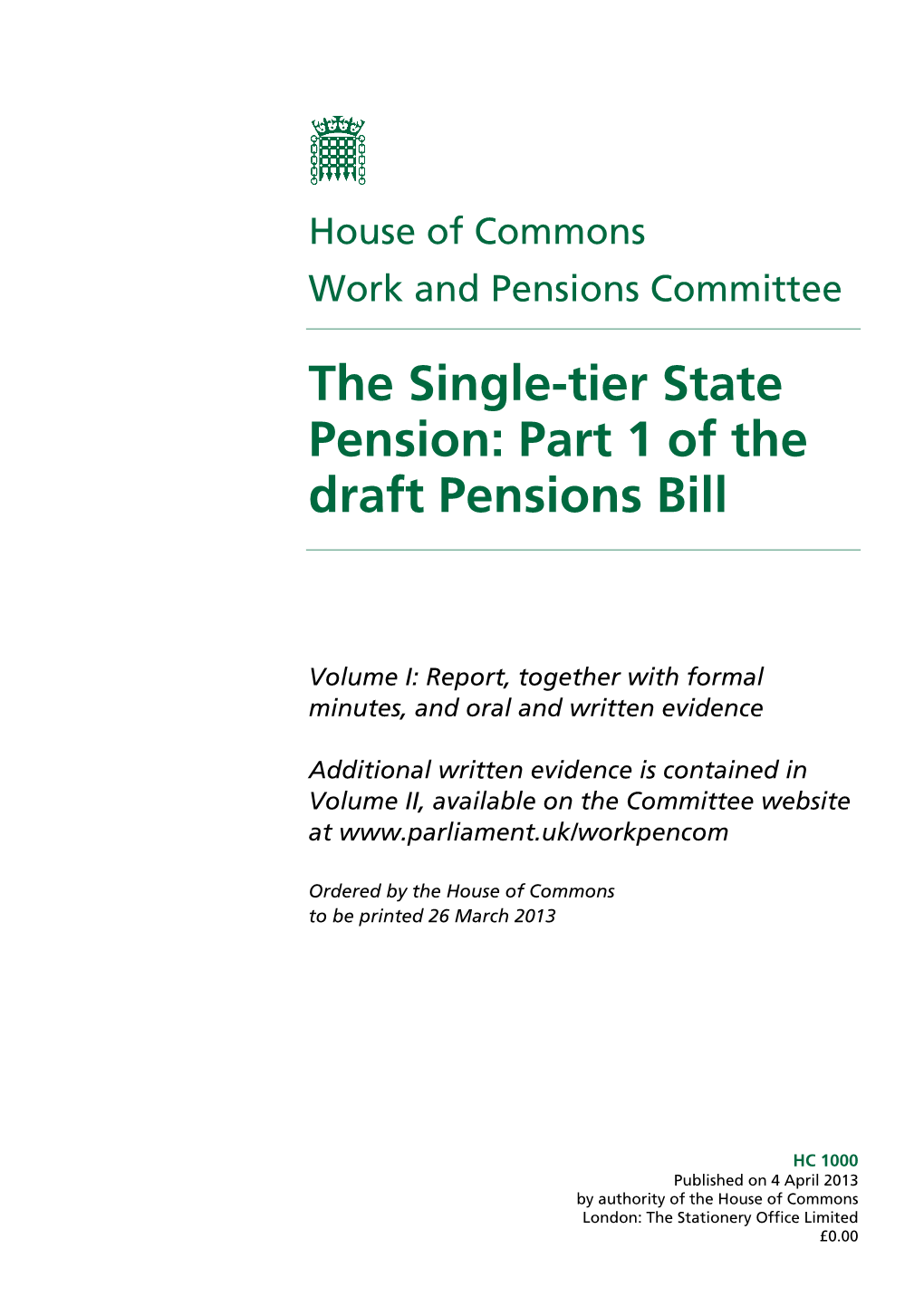The Single-Tier State Pension: Part 1 of the Draft Pensions Bill