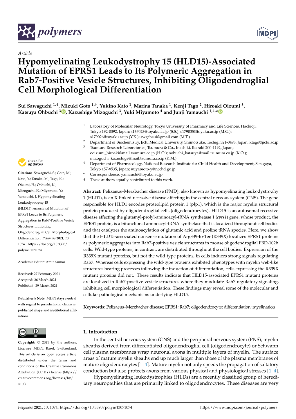 Hypomyelinating Leukodystrophy 15 (HLD15)-Associated Mutation of EPRS1 Leads to Its Polymeric Aggregation in Rab7-Positive Vesic