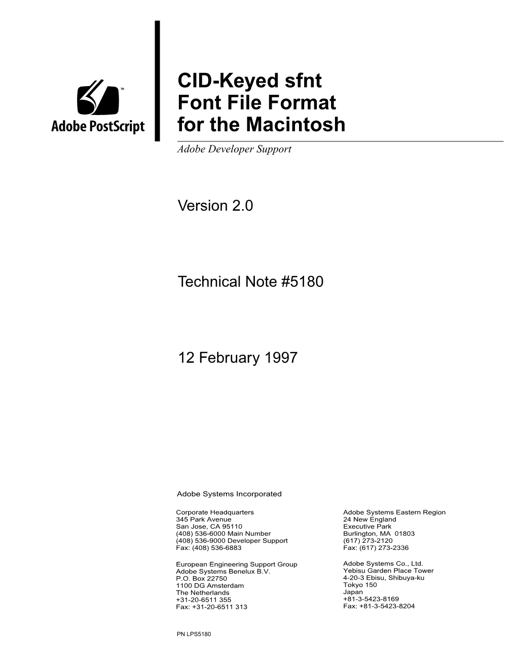 CID-Keyed Sfnt Font File Format for the Macintosh Adobe Developer Support