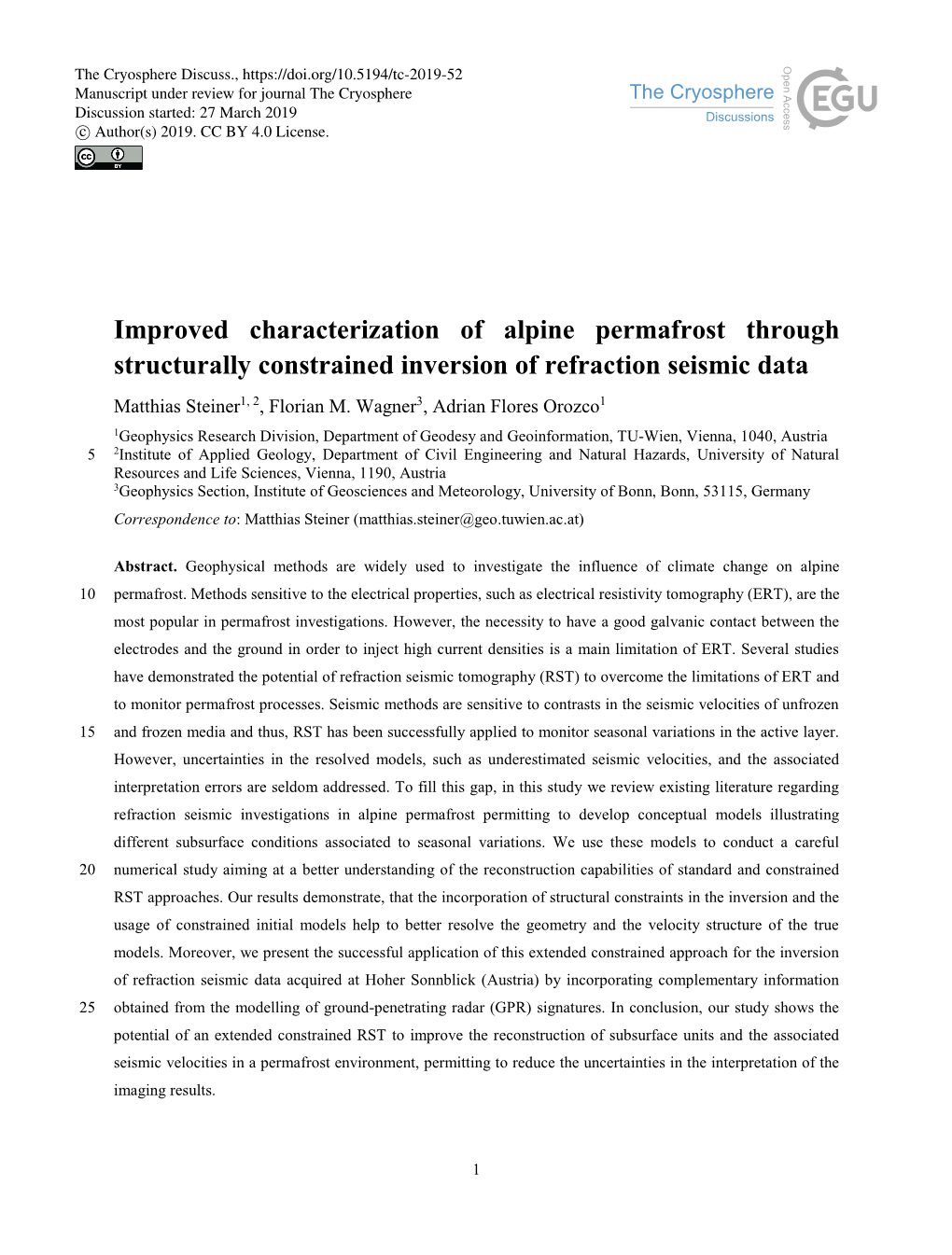 Improved Characterization of Alpine Permafrost Through Structurally Constrained Inversion of Refraction Seismic Data Matthias Steiner1, 2, Florian M