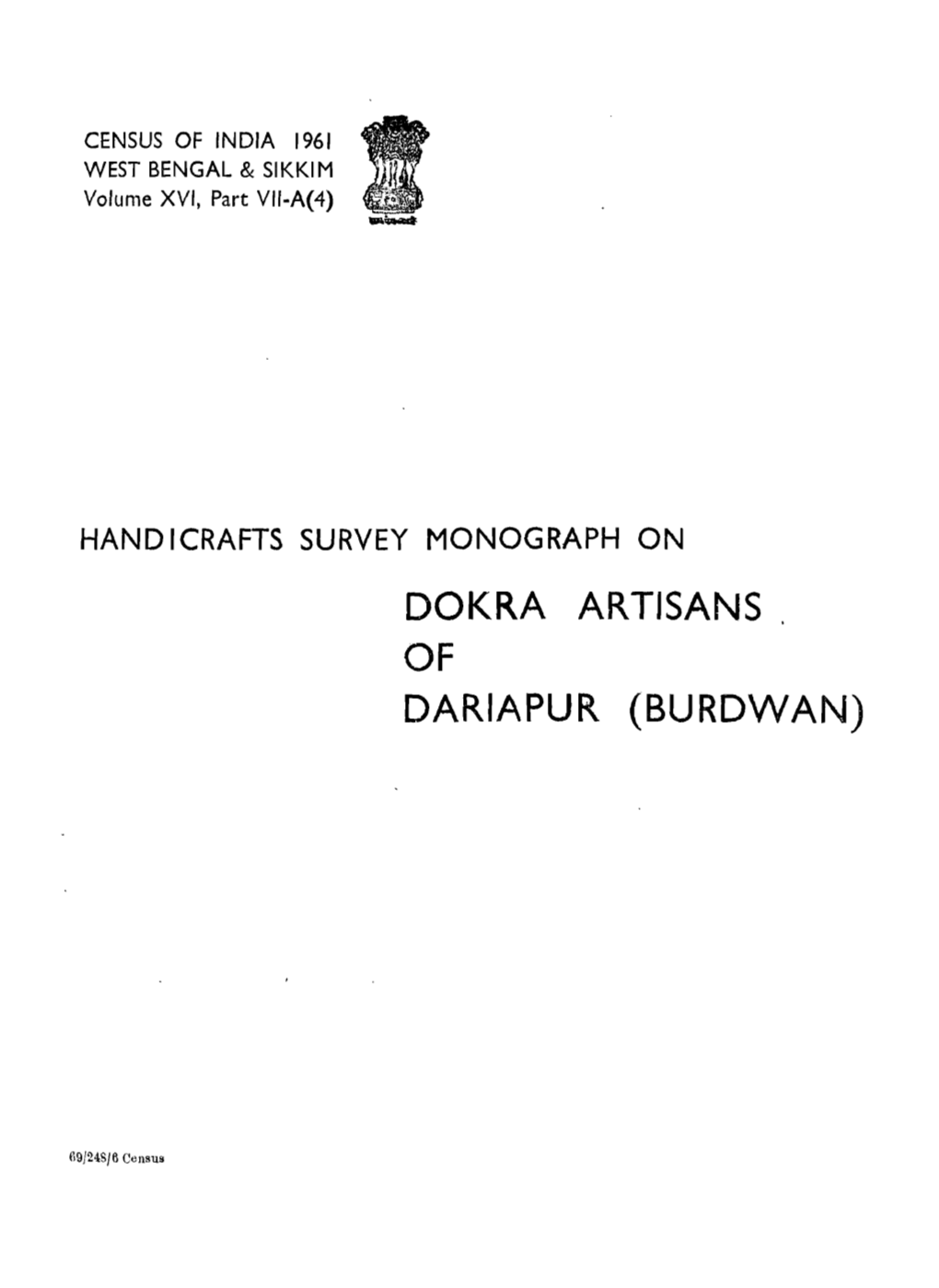 Handicrafts Survey Monograph on Dokra Artisans of Dariapur (Burdwan)