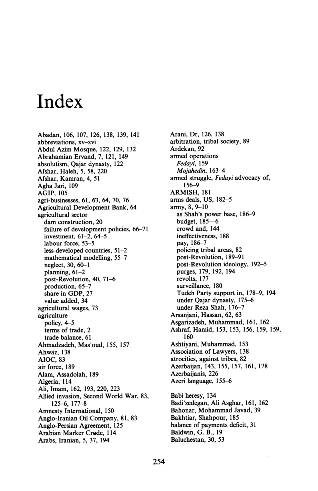 Abadan, 106, 107, 126, 138, 139, 141 Abbreviations, Xv-Xvi Abdul Azim