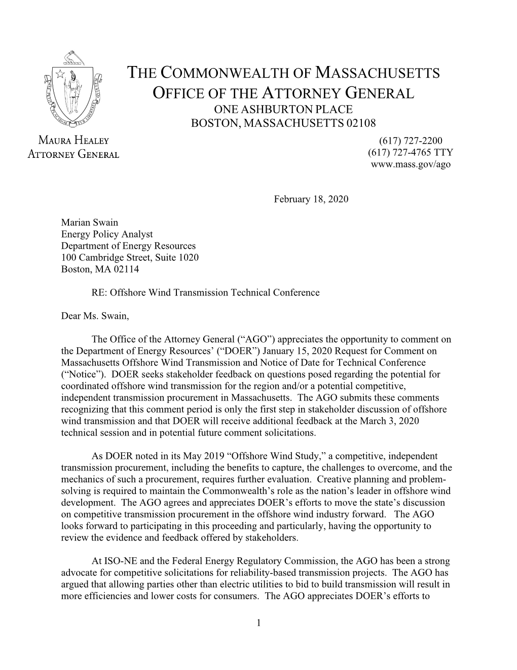 The Commonwealth of Massachusetts Office of the Attorney General One Ashburton Place Boston, Massachusetts 02108 (617) 727-2200 (617) 727-4765 Tty