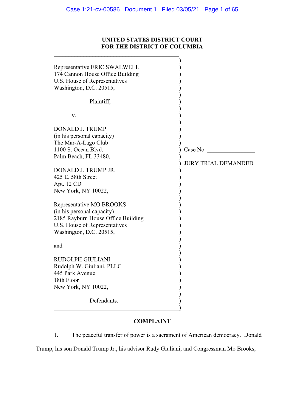 UNITED STATES DISTRICT COURT for the DISTRICT of COLUMBIA ______) Representative ERIC SWALWELL ) 174 Cannon House Office Building ) U.S