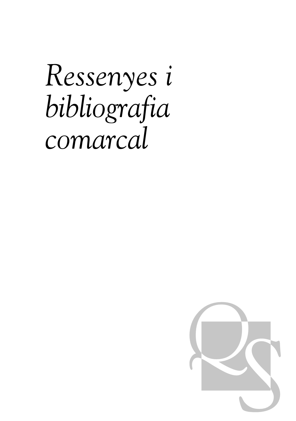 Ressenyes I Bibliografia Comarcal