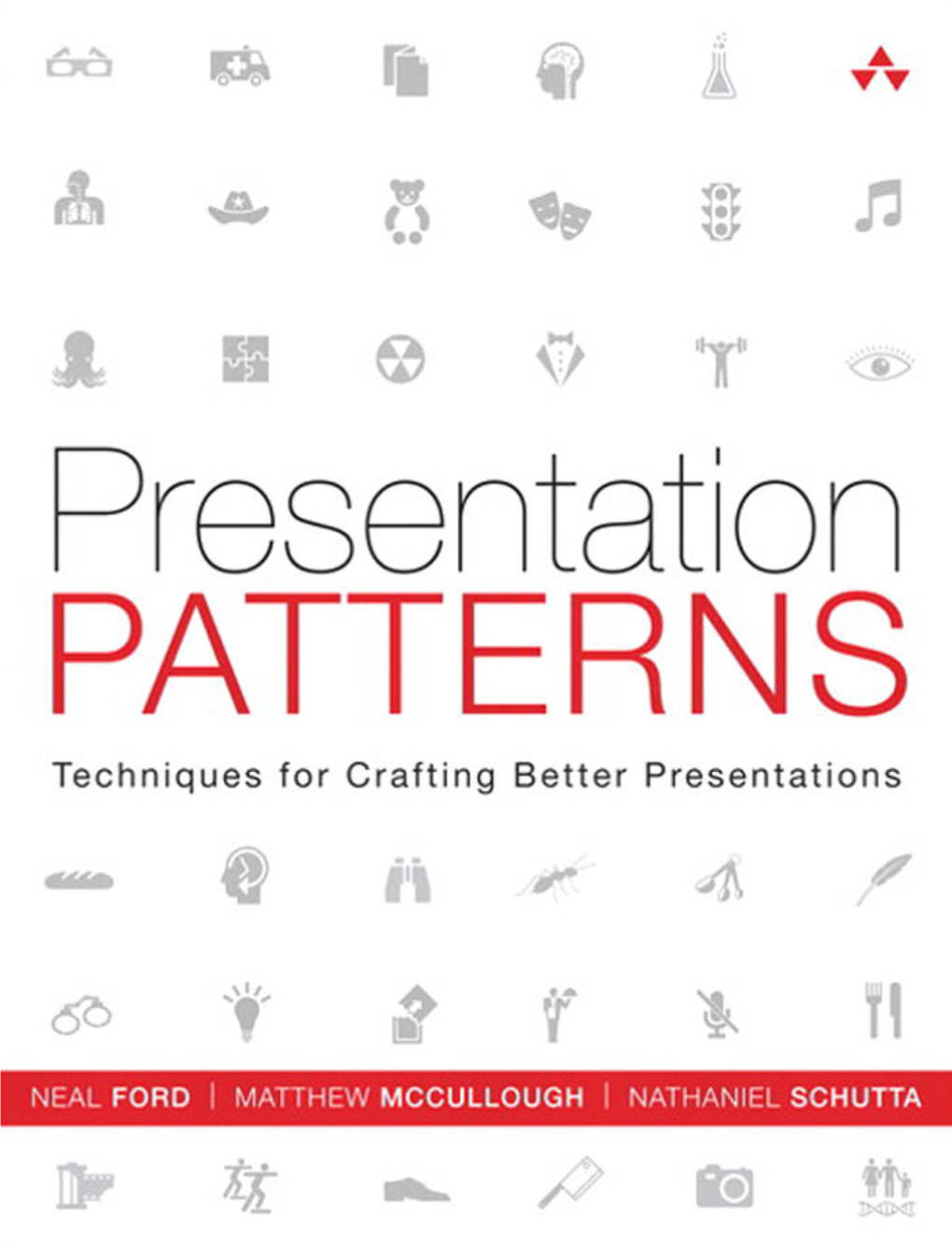 Presentation PATTERNS This Page Intentionally Left Blank Presentation PATTERNS