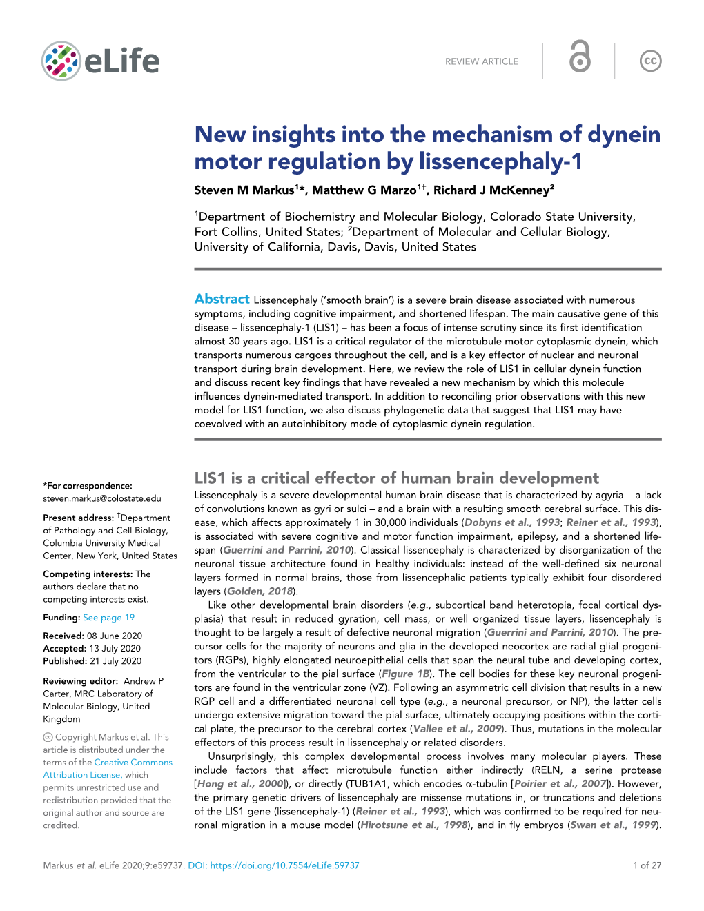 New Insights Into the Mechanism of Dynein Motor Regulation by Lissencephaly-1 Steven M Markus1*, Matthew G Marzo1†, Richard J Mckenney2