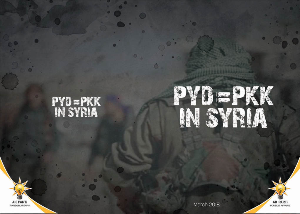 Acts of Terror by Pkk/Pyd/Ypg in Syria 7 4