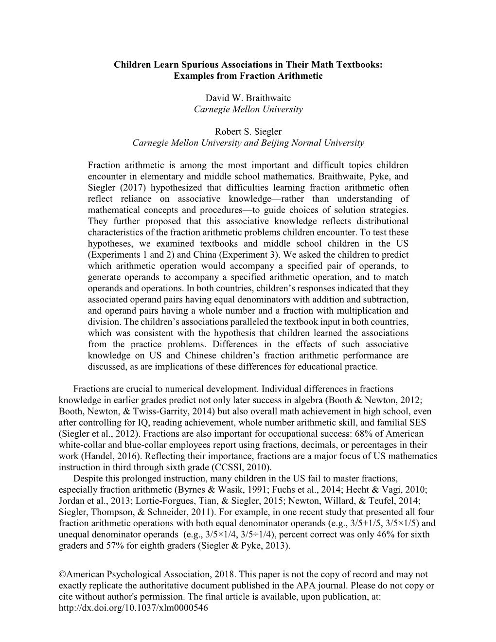 Children Learn Spurious Associations in Their Math Textbooks: Examples from Fraction Arithmetic