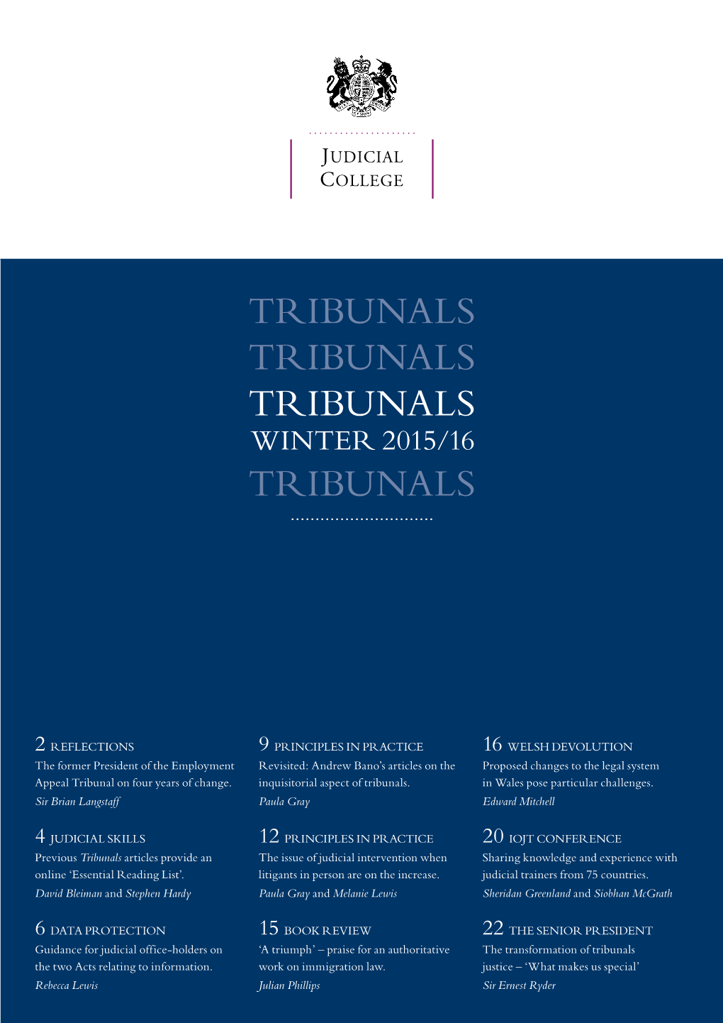 Tribunals Journal Has Long Been a Leading  Assimilating and Clarifying Information