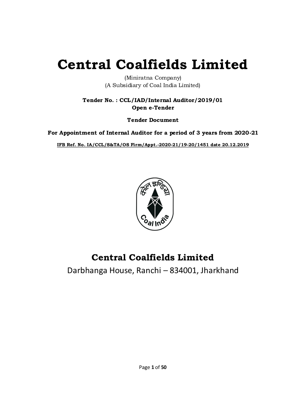 Central Coalfields Limited (Miniratna Company) (A Subsidiary of Coal India Limited)