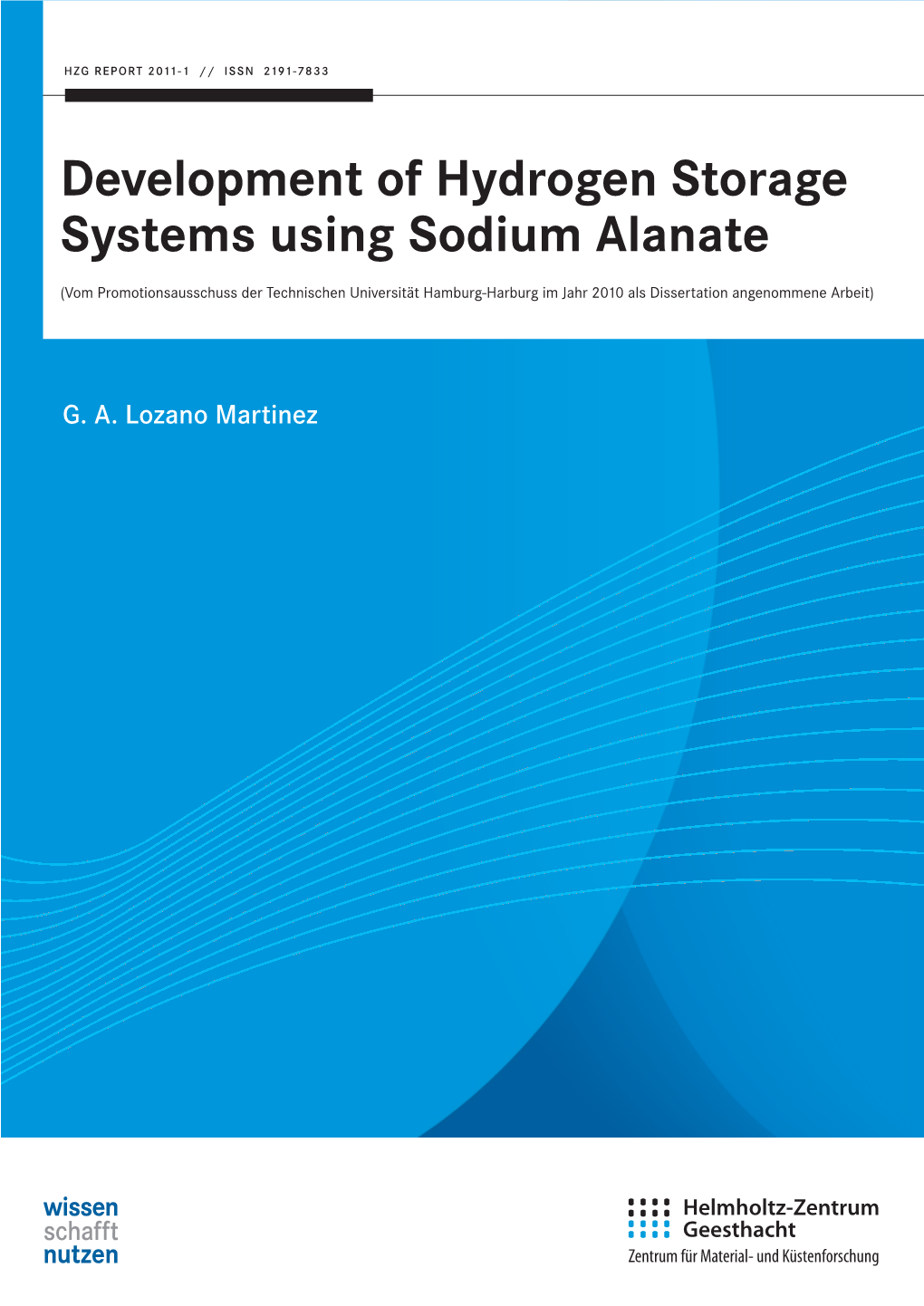 Development of Hydrogen Storage Systems Using Sodium Alanate