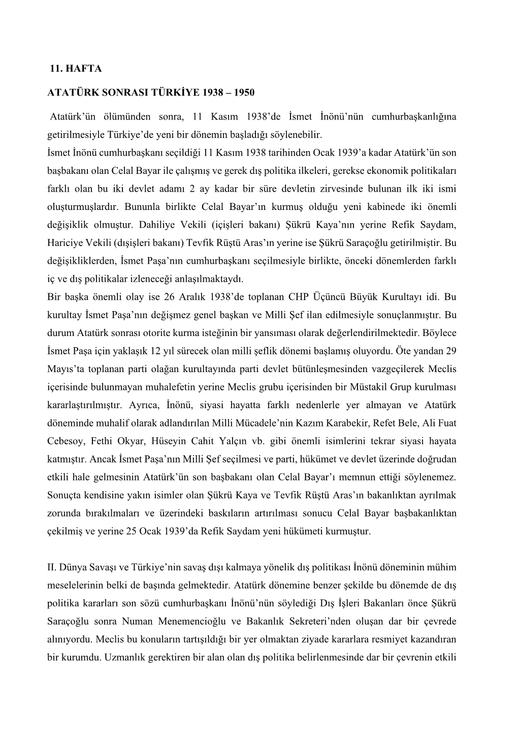 1950 Atatürk'ün Ölümünden Sonra, 11 Kasım 1938'De İsmet İnönü'nü