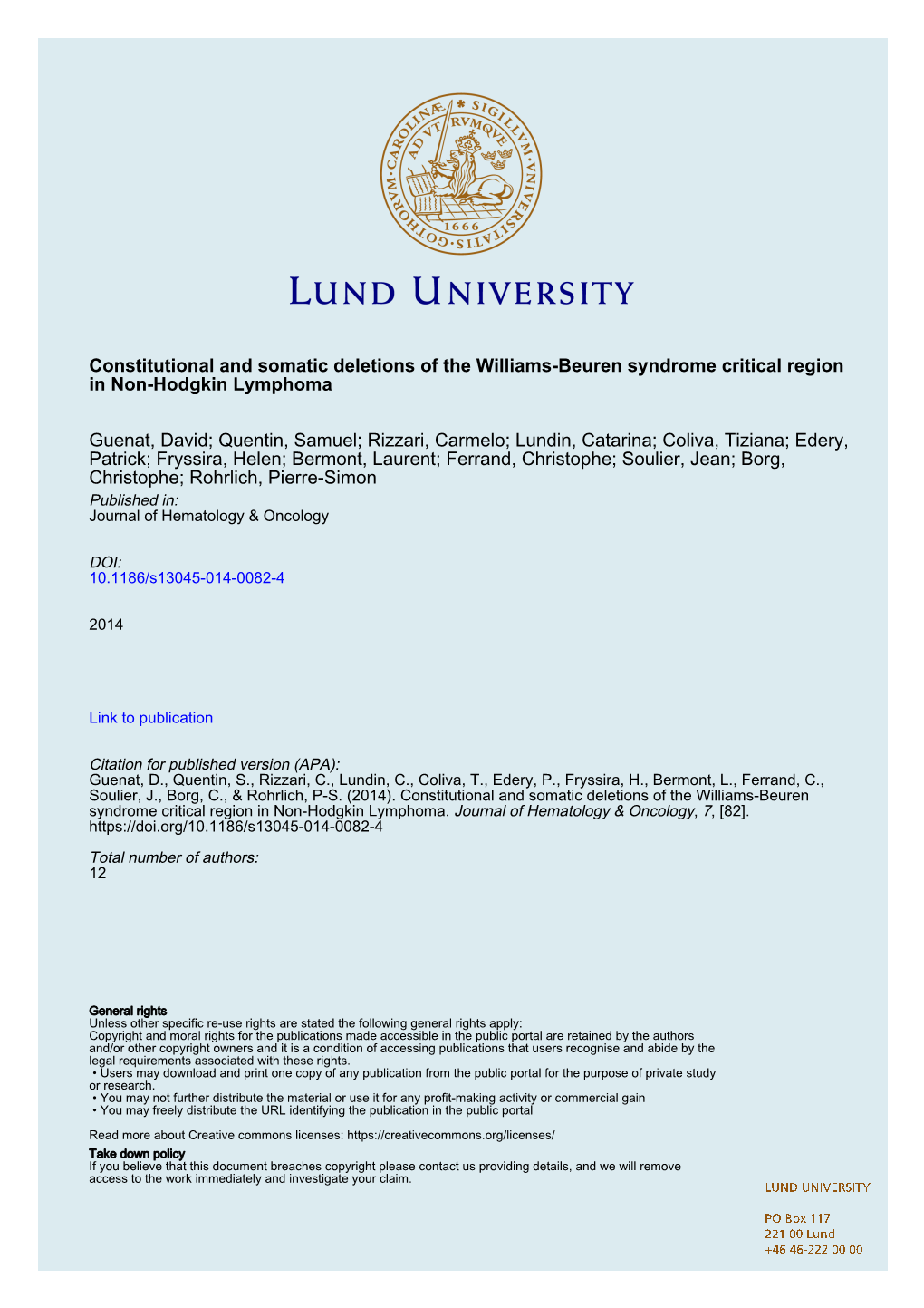 Constitutional and Somatic Deletions of the Williams-Beuren Syndrome Critical Region in Non-Hodgkin Lymphoma