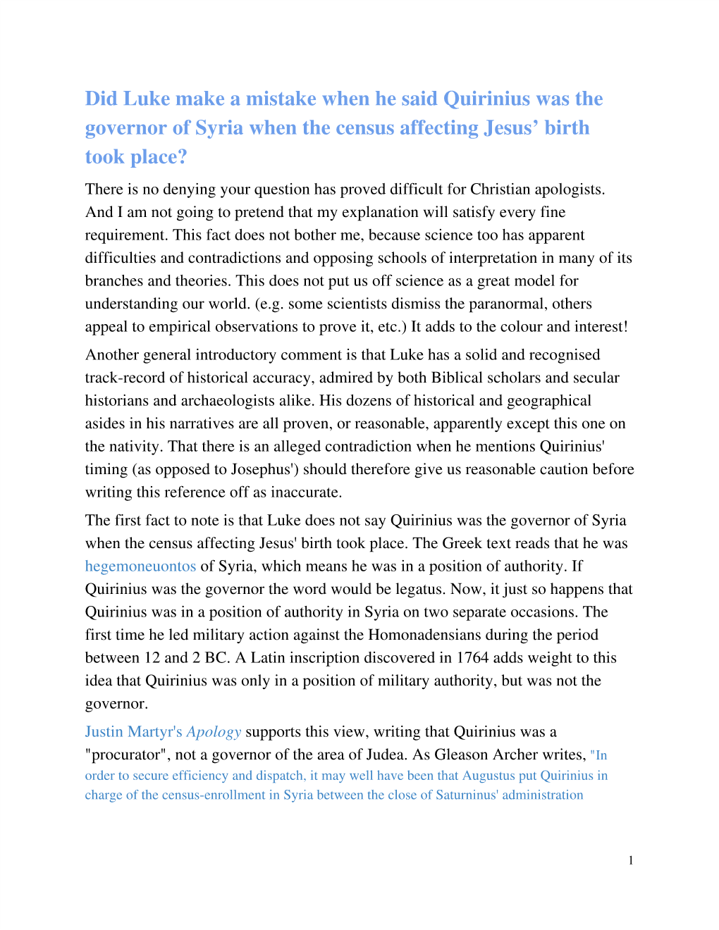 Did Luke Make a Mistake When He Said Quirinius Was the Governor of Syria When the Census Affecting Jesus' Birth Took Place