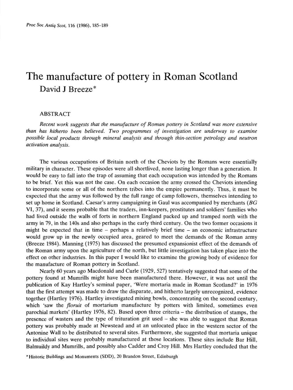 The Manufacture of Pottery in Roman Scotland David J Breeze*