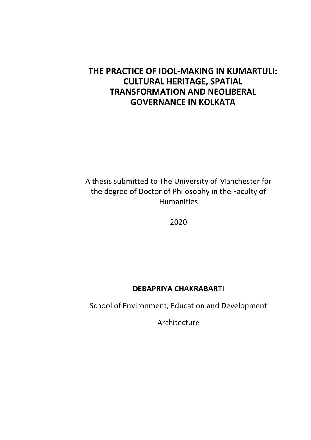 The Practice of Idol-Making in Kumartuli: Cultural Heritage, Spatial Transformation and Neoliberal Governance in Kolkata