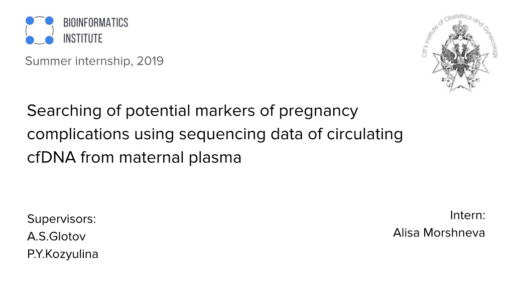 Searching of Potential Markers of Pregnancy Complications Using Sequencing Data of Circulating Cfdna from Maternal Plasma