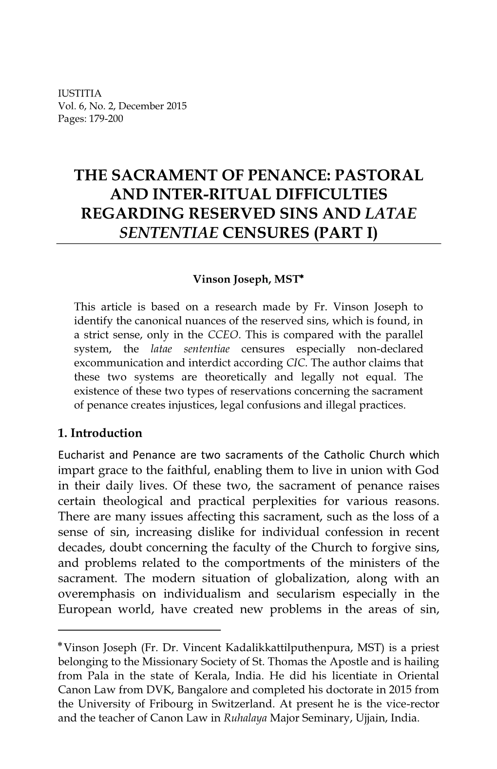 Pastoral and Inter-Ritual Difficulties Regarding Reserved Sins and Latae Sententiae Censures (Part I)