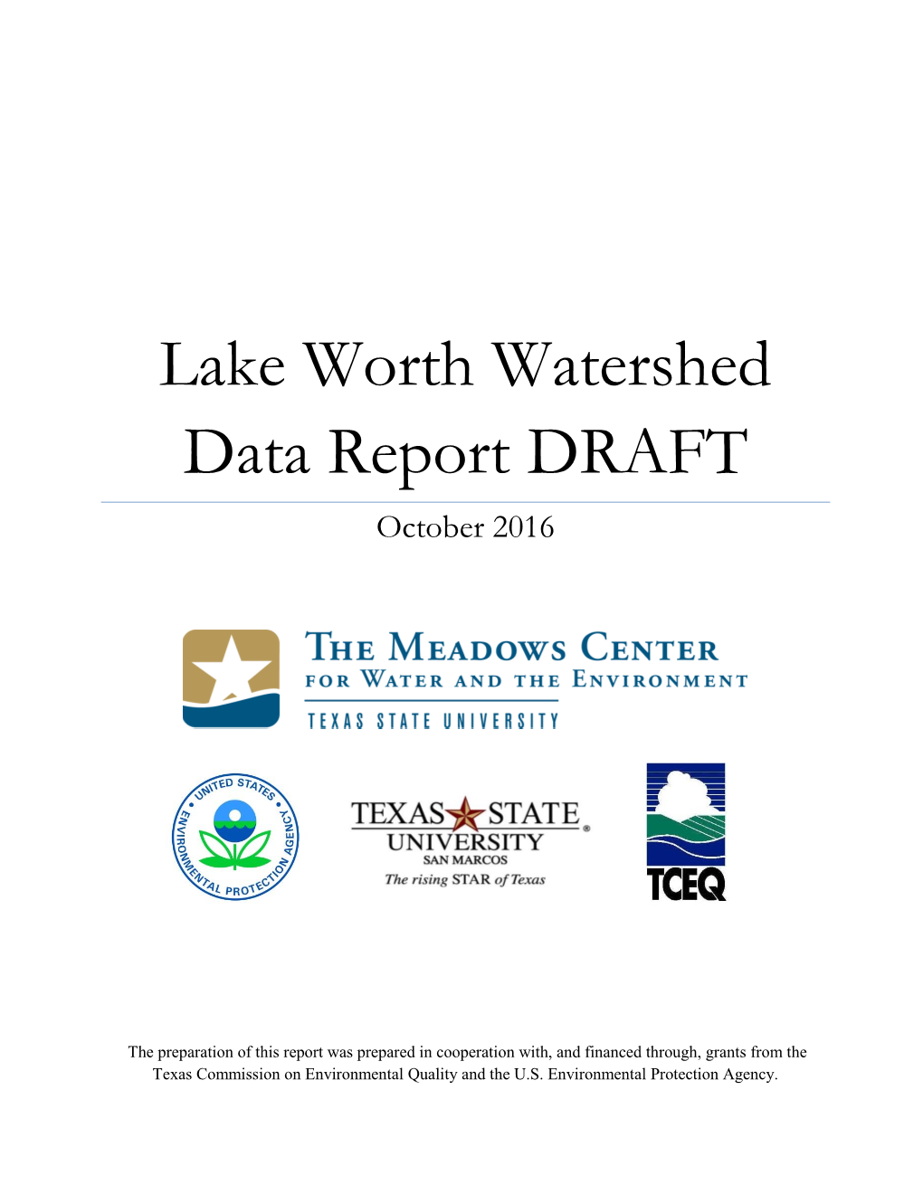 Lake Worth Watershed Data Report DRAFT October 2016