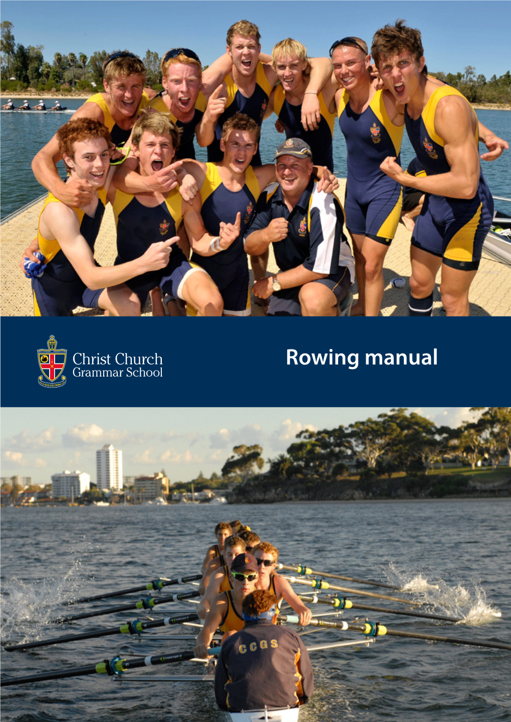 Rowing Manual Welcome from the Director of Sport